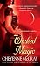 Wicked Magic (Magic Series, Book 3)