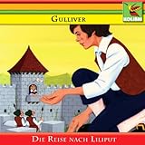 liliputbahn  Gulliver und die Reise nach Liliput