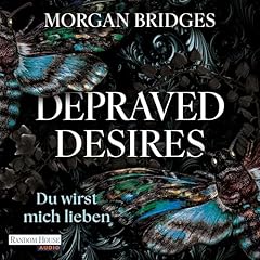 Depraved Desires - Du wirst mich lieben cover art