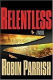 Relentless (Dominion Trilogy #1)