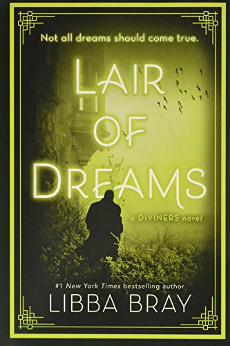 Lair of Dreams: A Diviners Novel (The Diviners (2)) Lair of Dreams: A Diviners Novel (The Diviners (2))