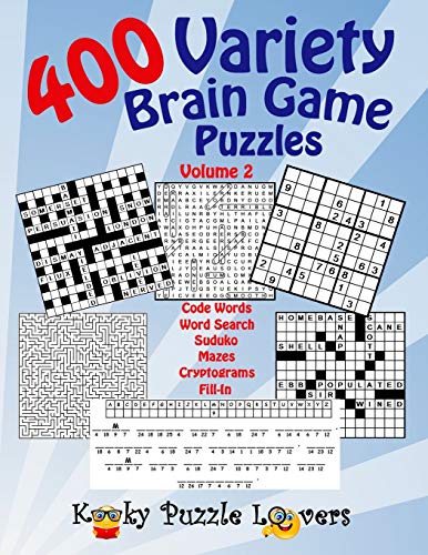 Variety Brain Game Puzzle Book, Volume 2: 400 Puzzles