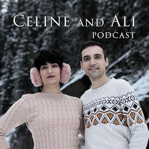 Page de couverture de Celine and Ali Podcast | پادکست سلین و علی