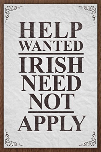 Help Wanted Irish Need Not Apply Vintage Sign Irish Pub Cool Wall Decor Art Print Poster 12x18
