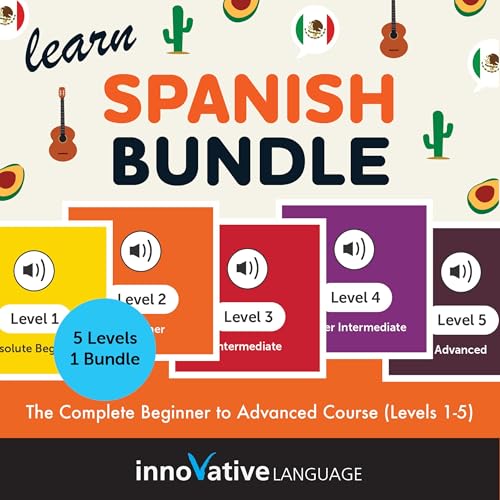 Learn Spanish Bundle: The Complete Beginner to Advanced Course (L...