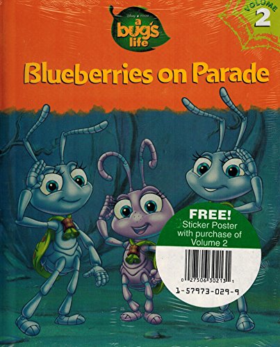 Blueberries on Parade (a bugs life, volume 2) 1579730299 Book Cover