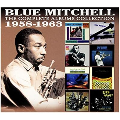 BLUE MITCHELL - The Complete Albums Collection: 1958 - 1963