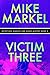 Produktbild Victim Three: Detectives Seagate and Miner Mystery (Book 9)