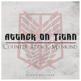 pontus  Counter Attack-Mankind (From Attack on Titan)