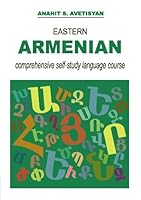 Eastern Armenian Comprehensive Self-Study Language Course 9939530226 Book Cover