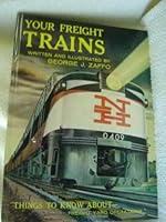 Your Freight Trains: Things to know about freight yard operations B0007DXRDC Book Cover