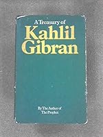 A Treasury of Kahlil Gibran B00DIH6MLS Book Cover
