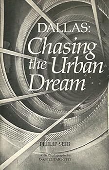 Paperback Dallas: Chasing the urban dream Book