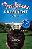  Freshman for President (English Edition)