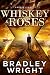 Whiskey & Roses (The Xander King Series Book 1)