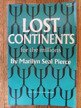 Paperback Understanding the Lost Continents for the Millions Book