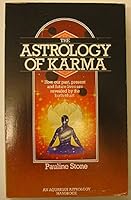 The Astrology of Karma: How Our Past, Present, and Future Lives Are Revealed by the Birth Chart (Aquarian Astrology Handbook) 0850307287 Book Cover