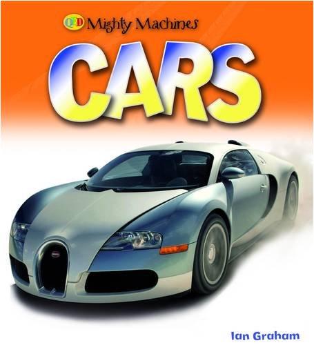 Cars (Mighty Machines)