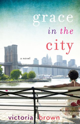 Grace in the City 1401341837 Book Cover