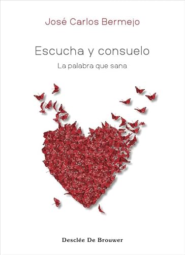 Escucha Y Consuelo. La Palabra Que Sana: 110