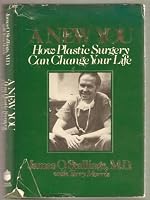A new you: How plastic surgery can change your life 0884055884 Book Cover