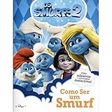 SMURFS 2, OS - COMO SER UM SMURF ( GRATIS ADESIVOS )