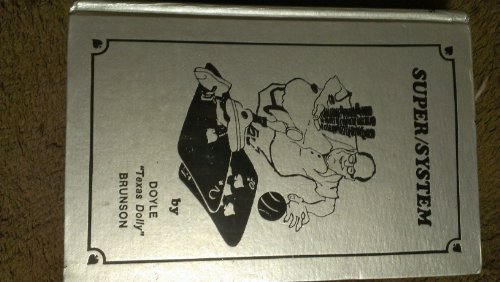 Super/System A Course in Power Poker 9994081462 Book Cover