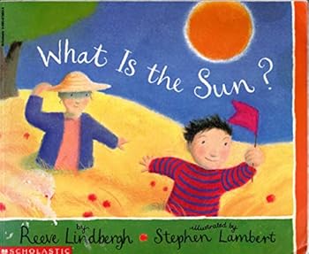 Paperback What Is the Sun Book
