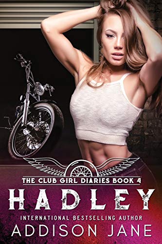 Hadley (The Club Girl Diaries)