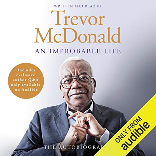 An Improbable Life by Sir Trevor McDonald episode artwork