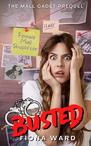 Busted: Mall Cadet Prologue (The Mall Cadet Book 1)