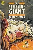 The Reversible Giant (Young Lion Storybooks)