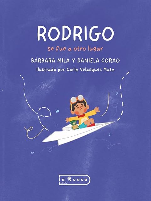Portada de RODRIGO SE FUE A OTRO LUGAR
