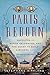Produktbild Paris Reborn: Napoléon III, Baron Haussmann, and the Quest to Build a Modern City