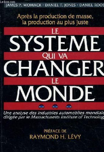 Le système qui va changer le monde : Une analyse des industries automobiles mondiales dirigée par le Massachusetts institut of technology