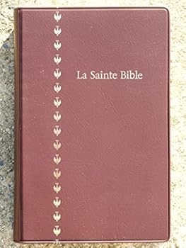 French Bible, Revised Segond, Colombe, Vinyl Cover, La Sainte Bible : traduite d'après les textes originaux hébreu et grec.