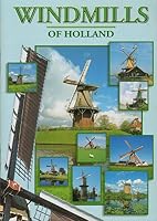 Windmills of Holland 9071816028 Book Cover