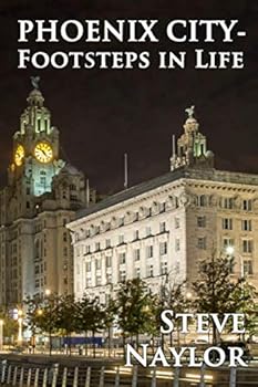 Paperback Phoenix City: Footsteps in Life (Phoenix City series) Book