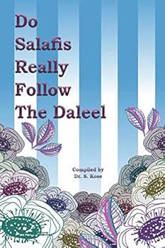 Paperback Do Salafis Really Follow the Daleel Book
