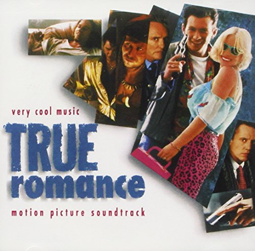 True Romance: Motion Picture Soundtrack