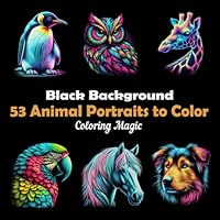 53 Animal Portraits to Color: Adorable and Exotic Species of Mammals, Birds, Reptiles, Amphibians, Fish, Crustaceans from Zoos, Farms, and Aquariums (Scratchboard Style Art) B0D5WGK53N Book Cover