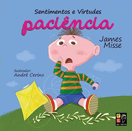 Sentimentos e Virtudes - Paciencia