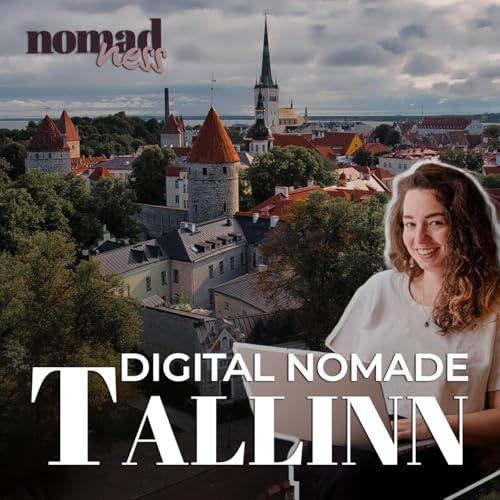 Page de couverture de #37 Digital nomad à Tallinn : logement, budget, vie sociale… Retours d’expérience & conseils pratiques