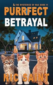 Paperback Purrfect Betrayal (The Mysteries of Max) Book