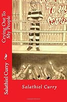 Crying out to my people: Blood is Life 1727338375 Book Cover
