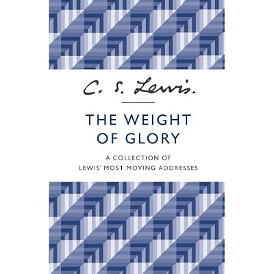 The Weight of Glory