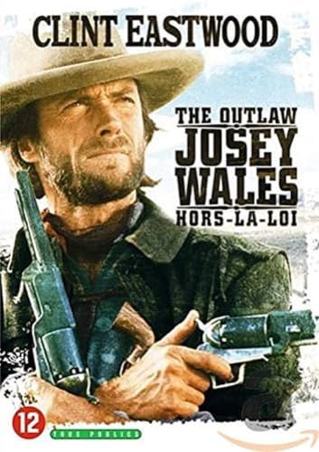 Josey wales hors-la-loi