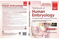 Textbook of Human Embryology: With Clinical Cases, 3D Illustrations and Flowcharts 9390709105 Book Cover