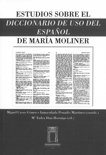 Estudios sobre el Diccionario de uso del español de María Moliner