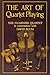 The Art of Quartet Playing: The Guarneri Quartet in Conversation with David Blum (Cornell Paperbacks)
